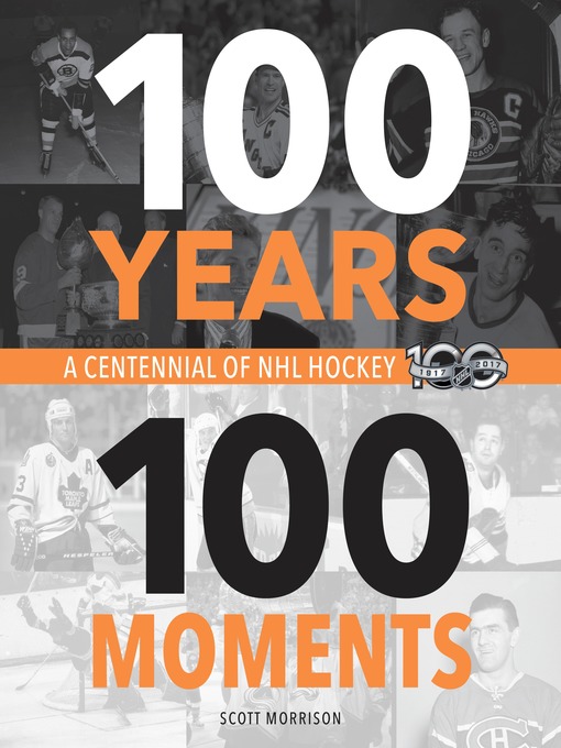 Title details for 100 Years, 100 Moments by Scott Morrison - Available